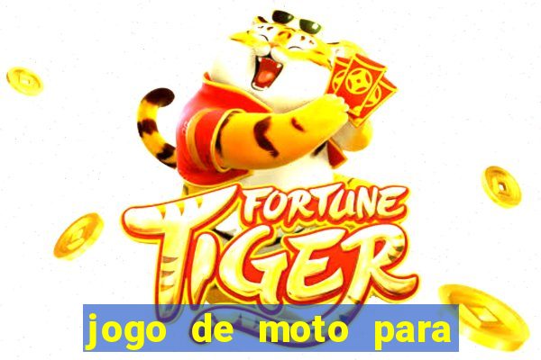 jogo de moto para dar grau